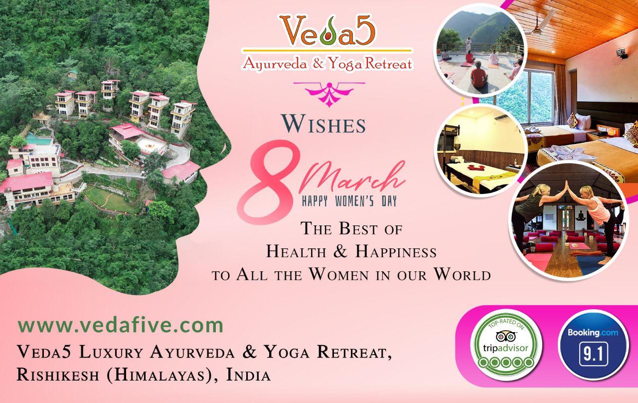 Bonne journée de la femme par Veda5 Luxury Ayurveda & Yoga Retreat, Rishikesh (Himalaya), Inde