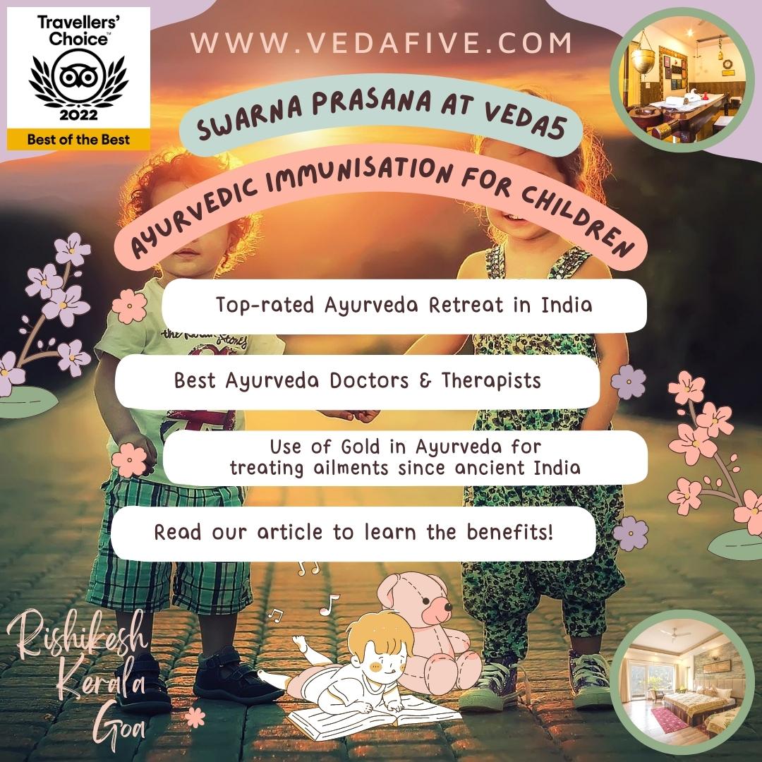 Swarna Prasana Ayurvedic Immunisation for Children at Veda5 Rishikesh Kerala Goa India