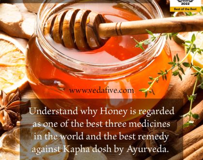 Honey and Ayurveda by Veda5 Ayurveda Yoga Wellness Retreat in Rishikesh Kerala Goa India