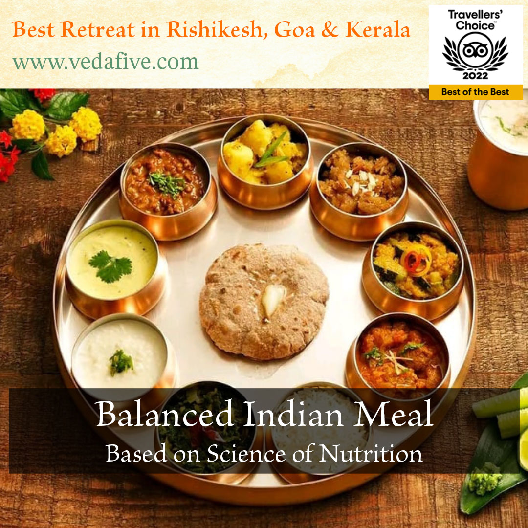 Balanced Indian Meal at Veda5, Best Ayurveda & Yoga Wellness Retreat in Rishikesh, Kerala & Goa, India