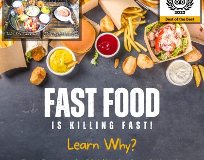 Learn Why Fast Food is Killing Fast by Veda5, Best Ayurveda & Yoga Wellness Retreat in Rishikesh, Kerala & Goa, India